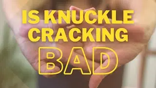 Is Knuckle Cracking Bad for Arthritis