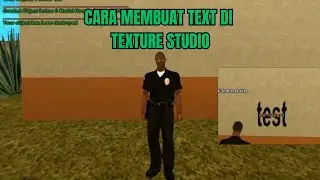 CARA MEMBUAT TEXT DI TEXTURE STUDIO | GTA SAMP ANDROID