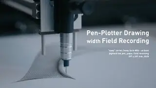 Pen‑Plotter Drawing &times; Field Recording | sway form #06 &ndash; at dusk