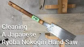 Cleaning A Japanese Ryoba Hand Saw