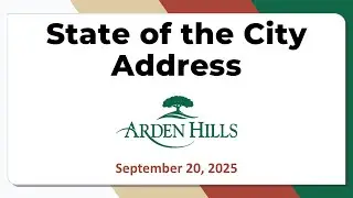 2025 Arden Hills State of the City