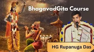Gita Course 18 Days | Day -1