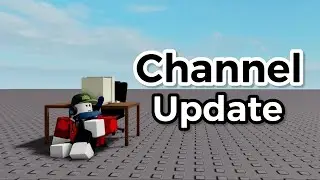 Channel Update