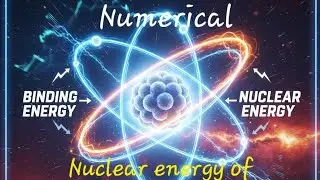 Binding energy numerical 