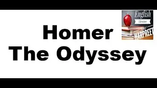 Homer : The Odyssey #ELS EnglishLiteratureStudies#