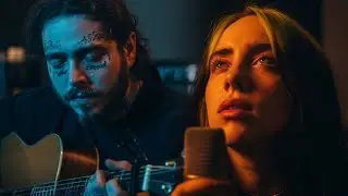 Post Malone ft Billie Eilish – You Are My Home