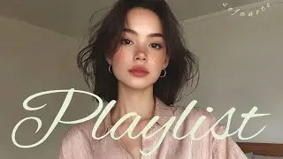 playlist [cafe] Принцессы! С сегодняшнего дня &mdash; битва чувств, ха-ха🍂 | pop, R&B, chill