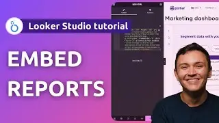 Как встроить отчеты Looker Studio на свой сайт [2025]