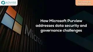 How Microsoft Purview addresses data security and governance challenges