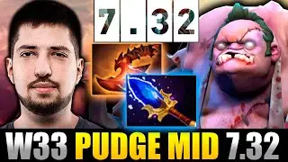How W33 plays PUDGE MID in New Patch 7.32 Dota 2