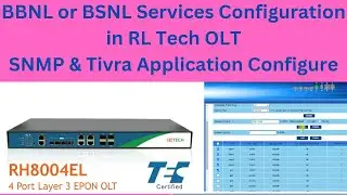 BBNL OLT Configuration: A Complete Guide | The Ultimate Guide to BSNL OLT Configuration