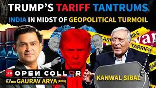 Trump&rsquo;s Tariff Tantrums: Is India Caught in the Geopolitical Crossfire? OPEN COLLAR EP#8