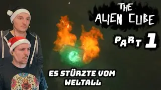 [Kleine Streamer] Das Weltall hat W&uuml;rfelhusten! - Alien Cube Part 1