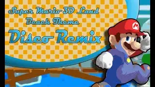 Beach 3D Land - Disco Remix/Arrangement