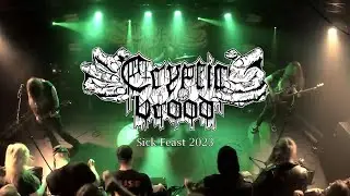 CRYPTIC BROOD live at Sick Feast 2023 (full show)