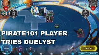 Pirate101 Player Tries Duelyst