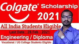 Colgate Scholarship 2021 ||  keep india smiling foundation scholarship ||  Apply Now