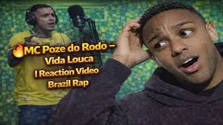 🔥MC Poze do Rodo - Vida Louca - Reaction Video Brazil Rap
