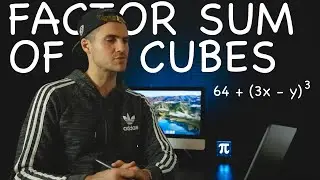 Factor Sum of Cubes - QMS 110 (TMU) Toronto Metropolitan University