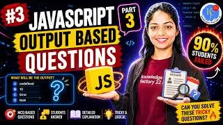Most Asked JavaScript Interview Questions | Output Prediction Challenge #3