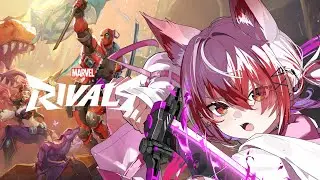 【Marvel Rivals】久しぶりにやります～！！【REJECT/秋雪こはく】