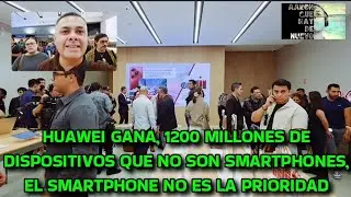 HUAWEI GANA, 1200 MILLONES DE DISPOSITIVOS QUE NO SON SMARTPHONES, EL SMARTPHONE NO ES LA PRIORIDAD