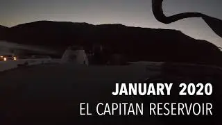 TVBA El Capitan Reservoir - JANUARY 2020