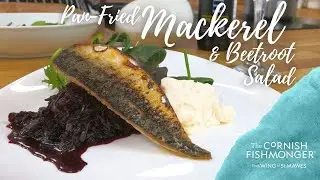 Cooking Pan Fried Mackerel & Beetroot Relish with Rupert Cooper
