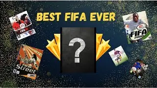 Ranking every FIFA Game!!! Part 3 21-11!!