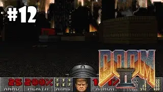Doom II: Hell on Earth прохождение игры - Уровень 12: The Factory (All Secrets Found)