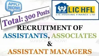 LIC HFL Recruitment - 2019| LIC HFL Various Post Online Form 2019
