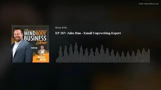 EP 167: Jules Dan - Email Copywriting Expert