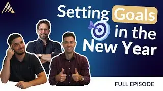 Creating Financial Goals in the New Year and Year End Planning