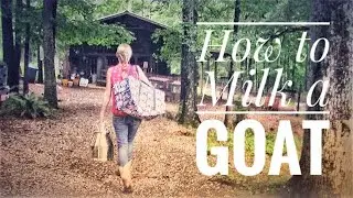 How to Milk a Goat - By Machine and By Hand