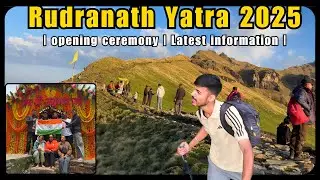 Rudranath trek Difficulties 2025 | How to Register for Yatra | Full information