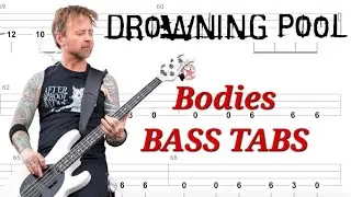 Drowning Pool - Bodies BASS TABS | Cover | Tutorial | Lesson (VIDEO REMAKE)
