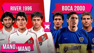 RIVER 1996 vs. BOCA 2000: qui&eacute;n tiene mejor 11 uno por uno | MANO A MANO