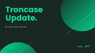 Troncase update 2