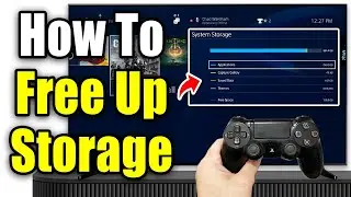 How To Free Up Storage Space on PS4 (Easy Guide!)