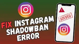 Как исправить теневой бан в Instagram 2025?