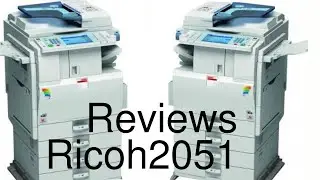 Ricoh Aficio MP C2051 Reviews,شرح شاشة ريكو والتعرف علي اعدادتها
