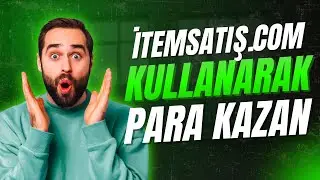 İtemSatış &Uuml;zerinden Nasıl Para Kazanılır? | İnternetten Para Kazanma #1