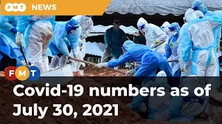 Covid-19 numbers as of July 30, 2021