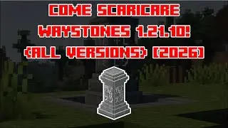 COME SCARICARE WAYSTONES 1.21.10! (ALL VERSIONS) [2026]