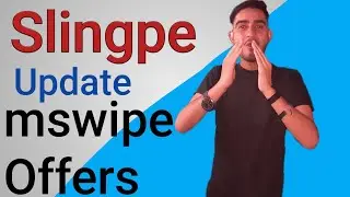 SlingPe  Merchant Update, Mswipe Merchant create and Offers Rs. 2100 Cashback Earn