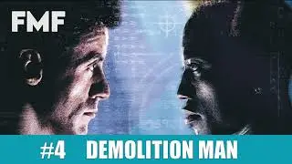 FMF #4 | Demolition Man - The Verbal-Morality Statute
