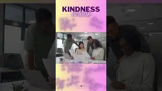 Kindness at work