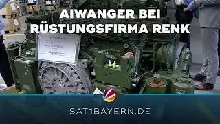 Seit Ukraine-Krieg im Aufschwung: Aiwanger besucht R&uuml;stungsfirma Renk