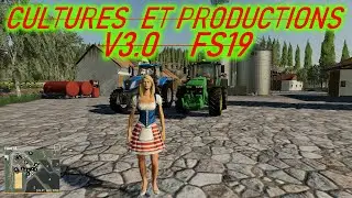 Cultures Et Productions v3.0 FS19 MOD MAP REVIEW/FIRST LOOK