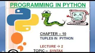 CHAPTER 10 :2.Syntax Of Tuple In Python|Python Complete tutorial course in hindi  || 